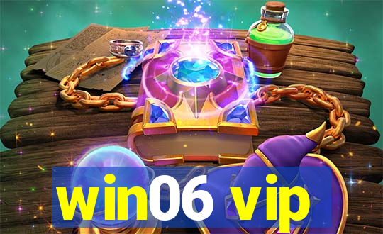 win06 vip